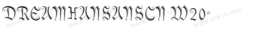 DREAMHANSANSCN W20字体转换
